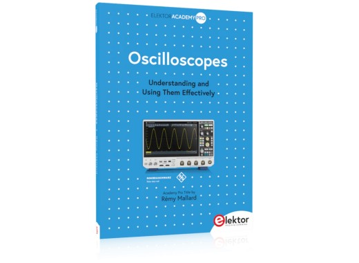 Elektor Academy Oscilloscopes book